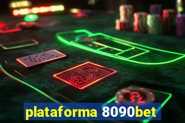 plataforma 8090bet